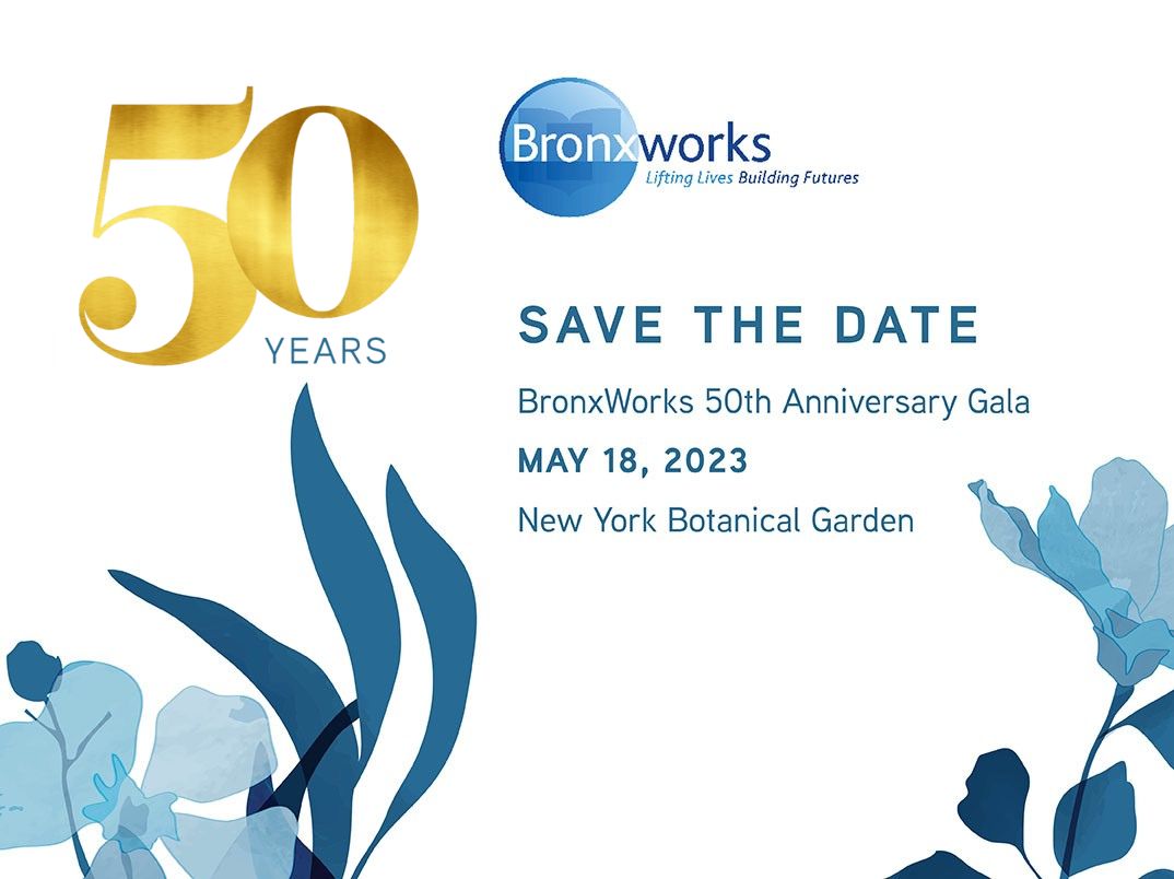 Celebrate 50 Years of BronxWorks